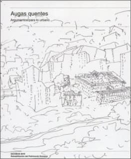 Augas Quentes. Argumentos para lo urbano