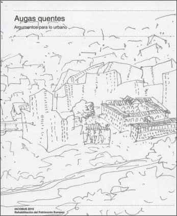 Augas Quentes. Argumentos para lo urbano