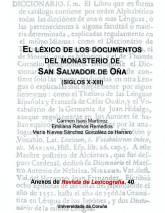 El léxico de los documentos del monasterio de San Salvador de Oña (siglos X-XIII)