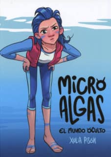 Microalgas. El mundo oculto