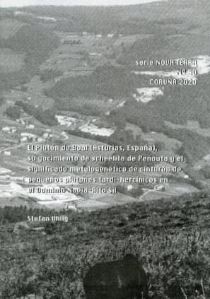 El Plutón de Boal (Asturias, España), su yacimiento de scheelita de Penouta y el significado metalogenético de cinturón de pequeños plutones tardi-hercínicos en el Dominio Navia-Alto Sil