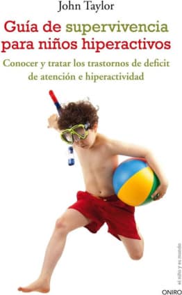 Guía de supervivencia para niños hiperactivos