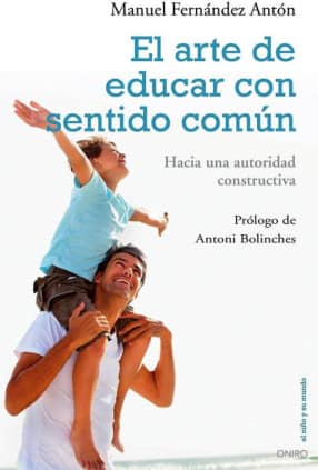El arte de educar con sentido común