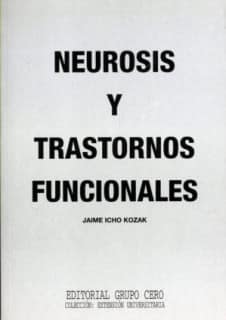 Neurosis y trastornos funcionales