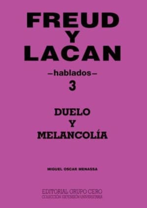 Freud y Lacan hablados- 3