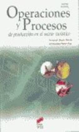 Operaciones y procesos de producción en el sector turístico