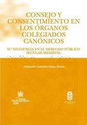 Consejo y consentimiento en los órganos colegiados canónicos