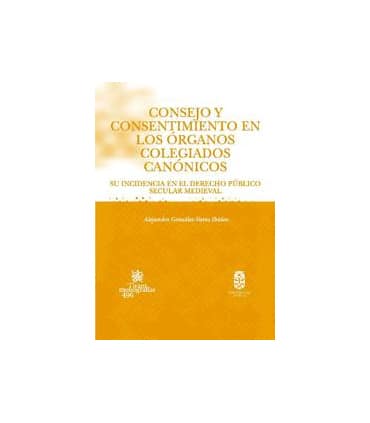 Consejo y consentimiento en los órganos colegiados canónicos