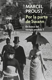 Por la parte de Swann (En busca del tiempo perdido 1)