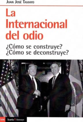 la internacional del odio