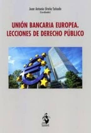 UNIÓN BANCARIA EUROPEA