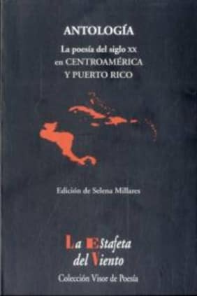 La Poesía del siglo XX en Centroamérica y Puerto Rico