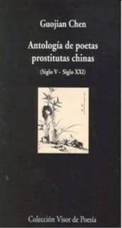 ANTOLOGIA DE POETAS PROSTITUTAS CHINAS