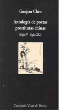 ANTOLOGIA DE POETAS PROSTITUTAS CHINAS
