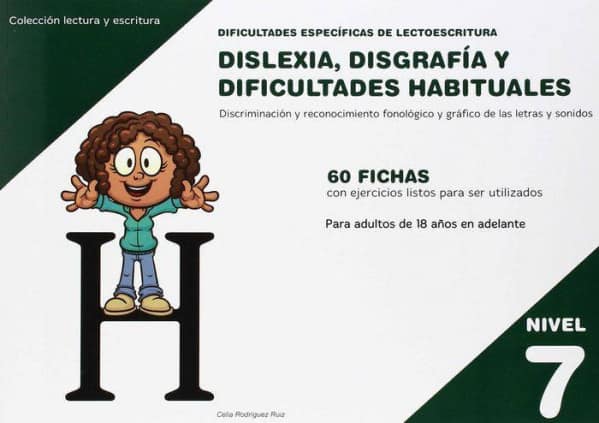 Dificultades específicas de lectoescritura: dislexia, disgrafía y dificultades habituales