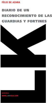 Diario de un reconocimiento de las guardias y fortines