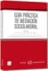 Guía práctica de mediación sociolaboral (Papel + e-book)