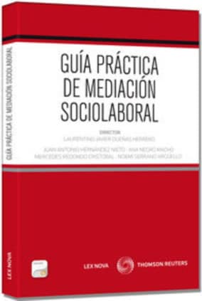 Guía práctica de mediación sociolaboral (Papel + e-book)