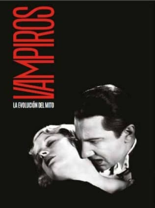 VAMPIROS LA EVOLUCION DEL MITO.