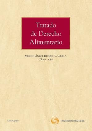 Tratado de Derecho Alimentario