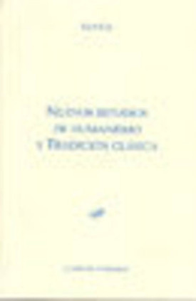 Nuevos estudios de humanismo y tradición clásica. Vol. II.