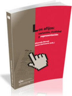 Los afijos: variación, rivalidad y representación