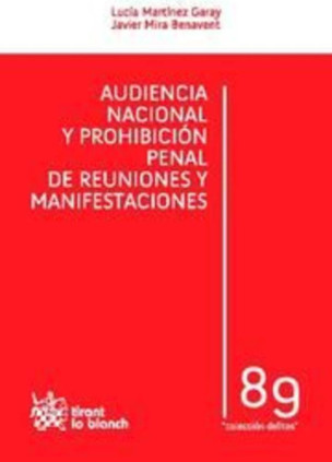 Audiencia Nacional y prohibición penal de reuniones y manifestaciones