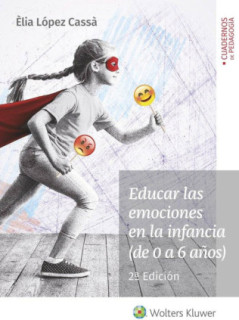 EDUCAR LAS EMOCIONES EN LA INFANCIA (DE