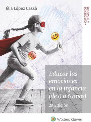EDUCAR LAS EMOCIONES EN LA INFANCIA (DE