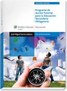 Programa de acción tutorial para la educación secundaria obligatoria (2.ª Edición)