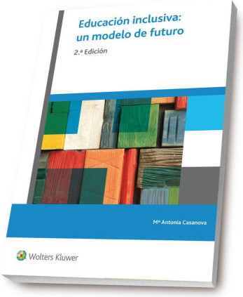EDUCACION INCLUSIVA: UN MODELO DE FUTURO