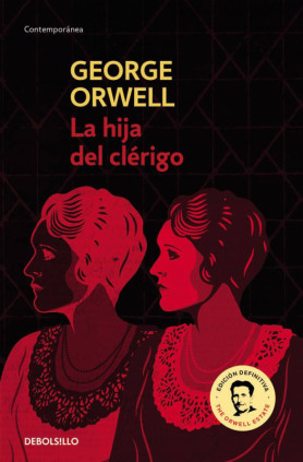 La hija del clérigo (edición definitiva avalada por The Orwell Estate)