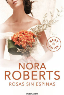 Rosas sin espinas (Cuatro bodas 2)