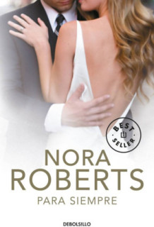 Para siempre (Cuatro bodas 4)