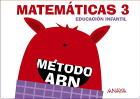 Matemáticas ABN 3. (Cuadernos 1, 2 y 3)