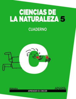 APRENDER ES CRECER C NATURALES 5 CUAD