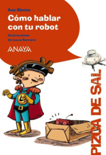Cómo hablar con tu robot