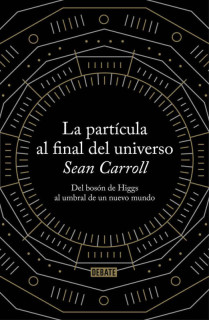 La partícula al final del universo