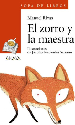 EL ZORRO Y LA MAESTRA