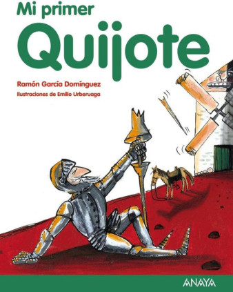 MI PRIMER QUIJOTE