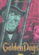 GOLDEN DOGS INTEGRAL 2