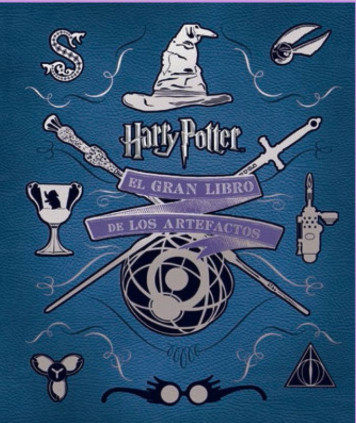 EL GRAN LIBRO DE LOS ARTEFACTOS DE HARRY POTTER