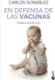 En defensa de las vacunas