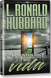 Scientology: Un Nuevo Punto de Vista sobre la Vida