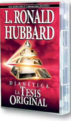 Dianética: La Tesis Original