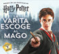 Harry Potter. La varita escoge al mago
