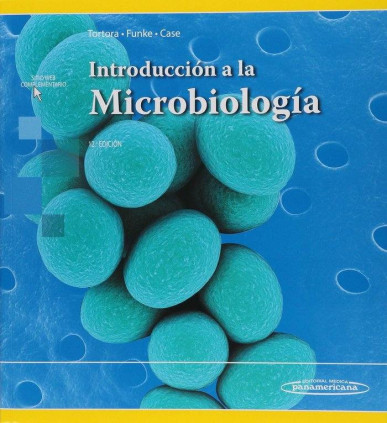 TORTORA:INTRODUCCION MICROBIOLOGIA 12ED