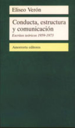 Conducta, estructura y comunicación