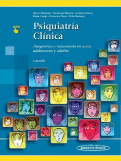 GOMEZ:PSIQUIATRIA CLINICA 4ED.