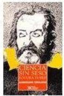 Ciencia sin seso, locura doble